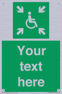 Custom sign safe condition evacuation temporary refuge